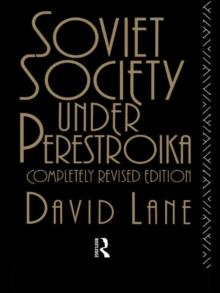 Soviet Society Under Perestroika