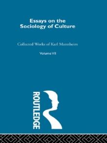 Essays on the Sociology of Culture