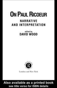 On Paul Ricoeur : Narrative and Interpretation