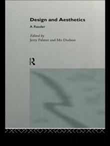 Design and Aesthetics : A Reader