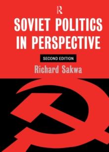 Soviet Politics : In Perspective