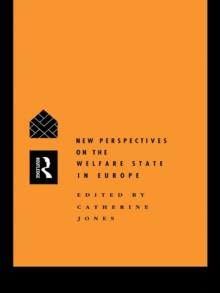 New Perspectives on the Welfare State in Europe