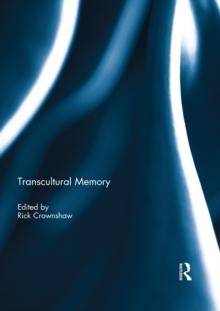 Transcultural Memory