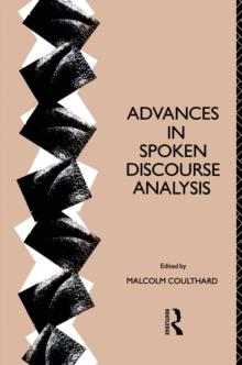 Advances in Spoken Discourse Analysis