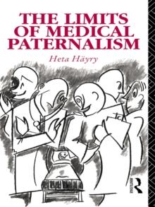 The Limits of Medical Paternalism