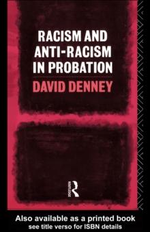 Racism and Anti-Racism in Probation