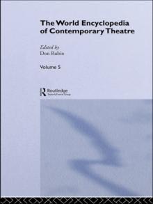 The World Encyclopedia of Contemporary Theatre : Volume 5: Asia/Pacific