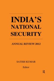 Indias National Security : Annual Review 2012