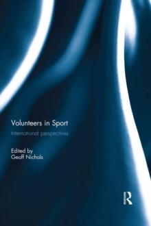 Volunteers in Sport: International perspectives