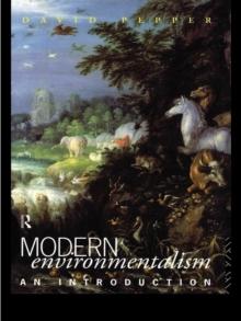 Modern Environmentalism : An Introduction