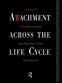 Attachment Across the Life Cycle