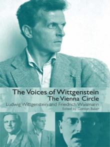 The Voices of Wittgenstein : The Vienna Circle