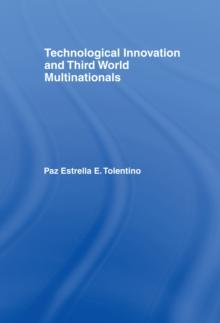 Technological Innovation and Third World Multinationals