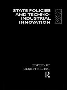 State Policies and Techno-Industrial Innovation