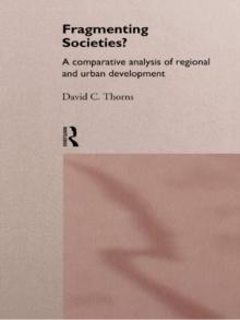 Fragmenting Societies? : A Comparative Analysis of Regional and Urban Development