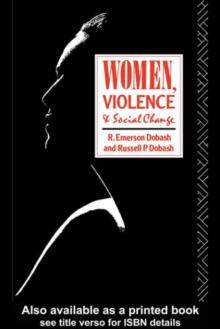 Women, Violence and Social Change