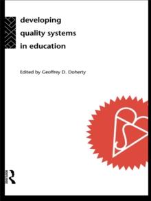 Developing Quality Systems in Education