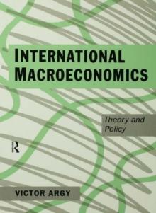 International Macroeconomics : Theory and Policy