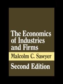 The Economics of Industries and Firms