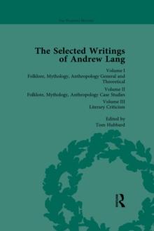 The Selected Writings of Andrew Lang