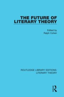 The Future of Literary Theory