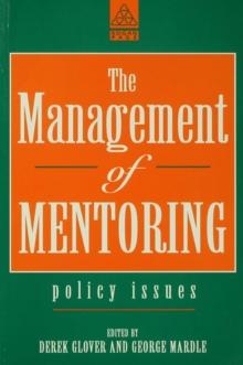 The Management of Mentoring : Policy Issues