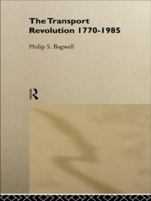 The Transport Revolution 1770-1985