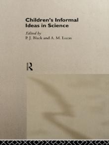 Children's Informal Ideas in Science