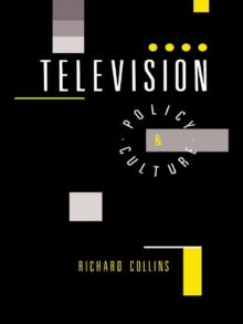 Television : Policy and Culture