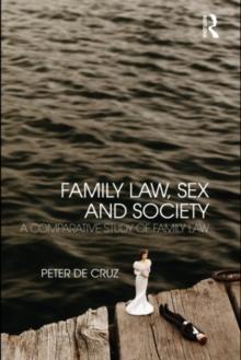 Family Law, Sex and Society : A Comparative Study of Family Law