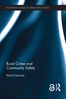 Rural Crime and Community Safety