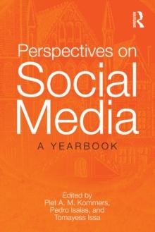 Perspectives on Social Media : A Yearbook