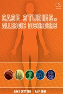 Case Studies in Allergic Disorders