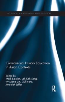 Controversial History Education in Asian Contexts