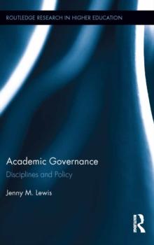 Academic Governance : Disciplines and Policy