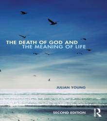 The Death of God and the Meaning of Life