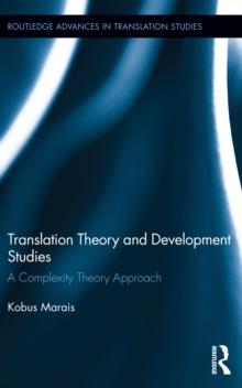 Translation Theory and Development Studies : A Complexity Theory Approach