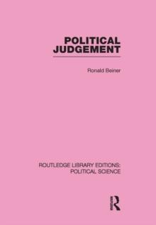 Political Judgement (Routledge Library Editions: Political Science Volume 20)