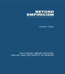 Beyond Empiricism : Philosophy of Science in Sociology