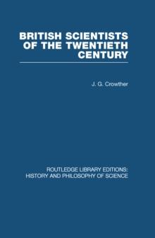 British Scientists of the Twentieth Century