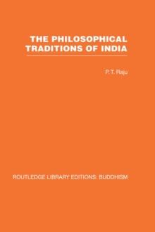 The Philosophical Traditions of India