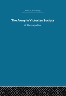 The Army in Victorian Society