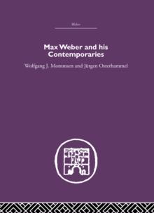 Max Weber and His Contempories