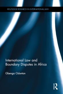 International Law and Boundary Disputes in Africa