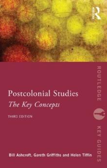 Post-Colonial Studies: The Key Concepts