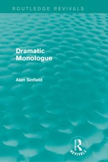 Dramatic Monologue (Routledge Revivals)