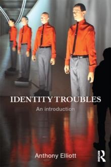 Identity Troubles : An introduction