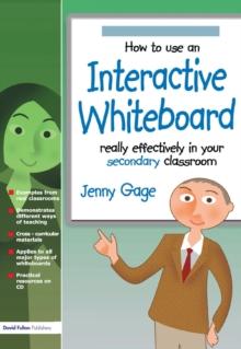 How to Use an Interactive Whiteboard Really Effectively in Your Secondary Classroom