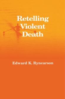 Retelling Violent Death