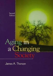 Aging in a Changing Society